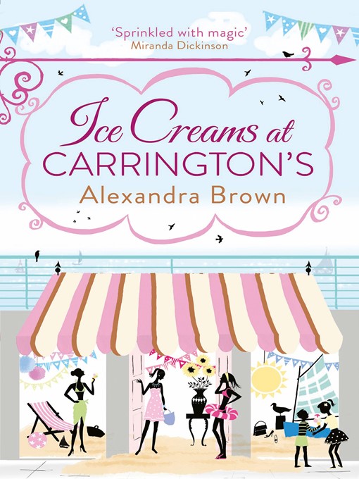 Title details for Ice Creams at Carrington's by Alexandra Brown - Available